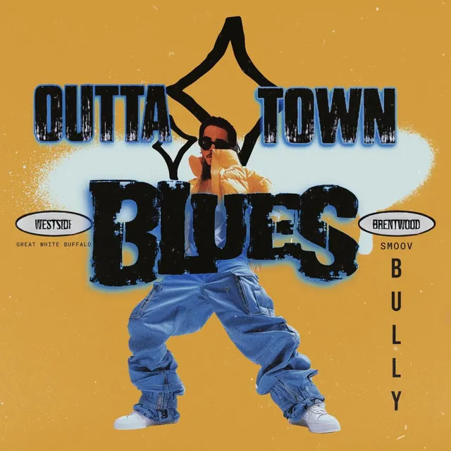 Outta Town Blues