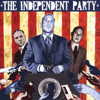 The Independent Party Featuring Fte by Bobby Hatfield