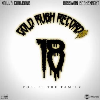 VOL 1: THE FAMILY by Nolls Corleone