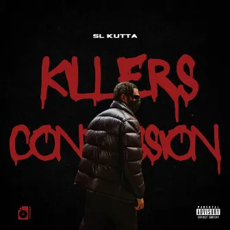 Killers Confession by SL_KUTTA