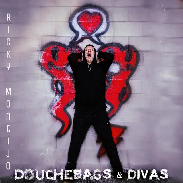 Douchebags and Divas