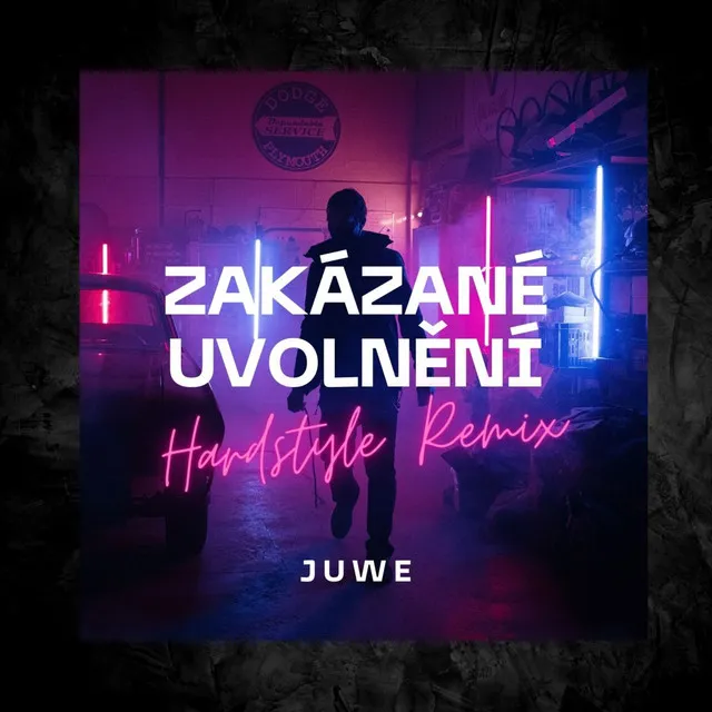 Zakázané Uvolnění - Hardstyle Remix