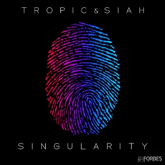 Singularity by Tropic