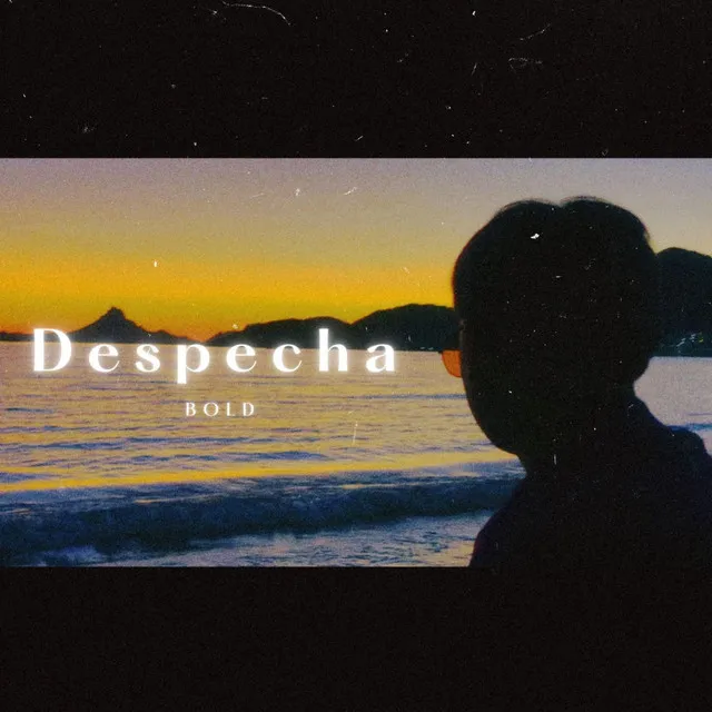 Despecha