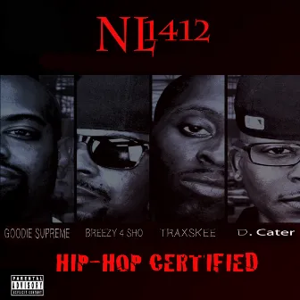 Hip Hop Certified by Traxskee