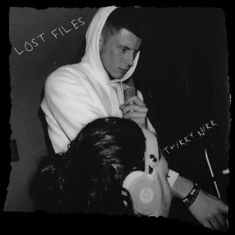 Lost Files by Trikky Nikk