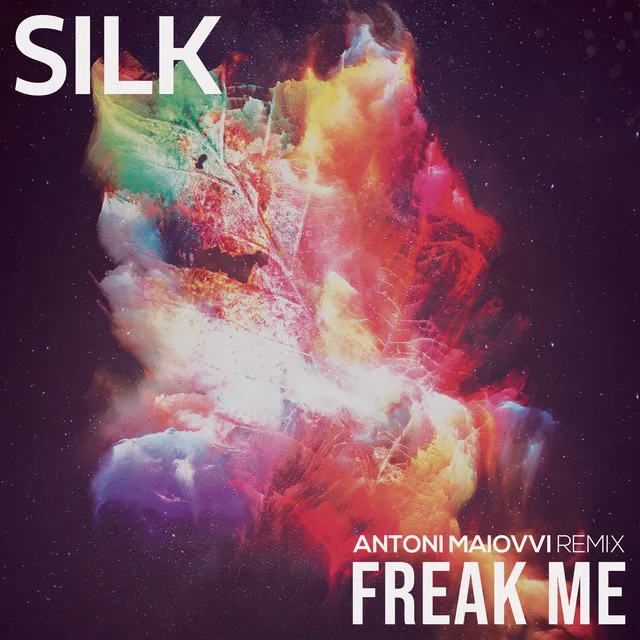 Freak Me - Antoni Maiovvi Remix