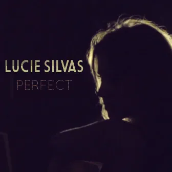 Perfect by Lucie Silvas