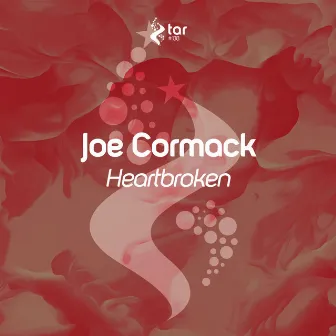 Heartbroken by Joe Cormack