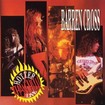 Hotter Than Hell Live by Barren Cross