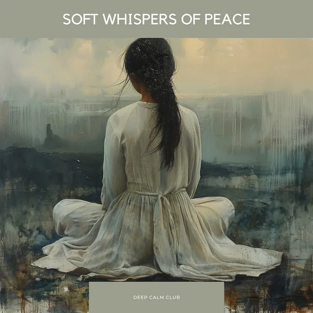 Soft Whispers of Peace