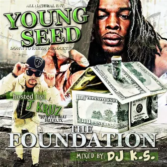 The Foundation by The Young Seed