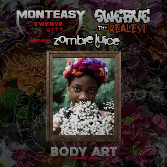 Body Art EP by Zombie Juice