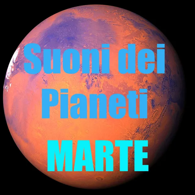 Suoni di marte (Suoni dei pianeti)