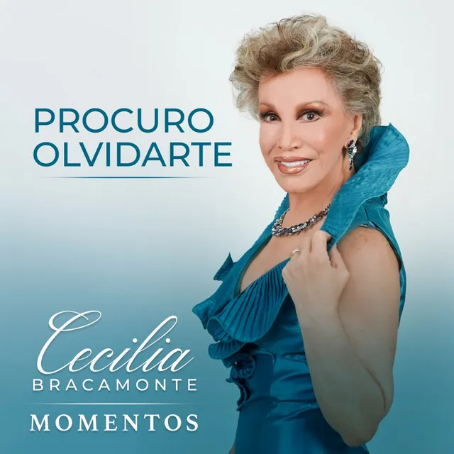 Procuro Olvidarte - Momentos