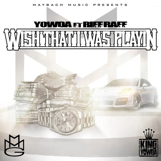 Wish That I Was Playin (feat. Riff Raff) - Radio Edit