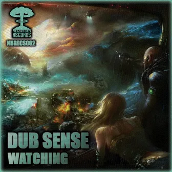 Watching by Dub Sense