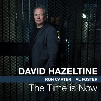 The Time is Now by David Hazeltine