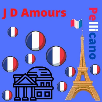 J D Amours by Pellicano