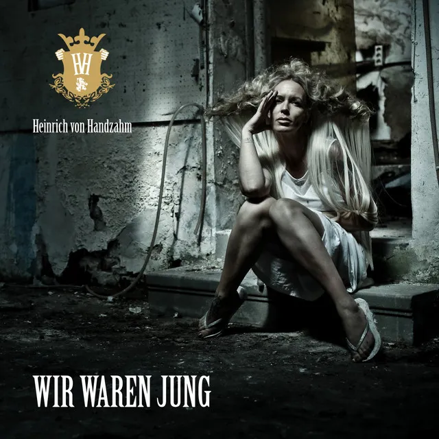 Wir waren jung - Hippie Radio Edit