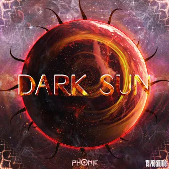 Dark Sun by Phonic