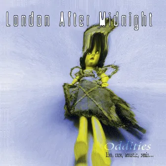 Oddities by London After Midnight