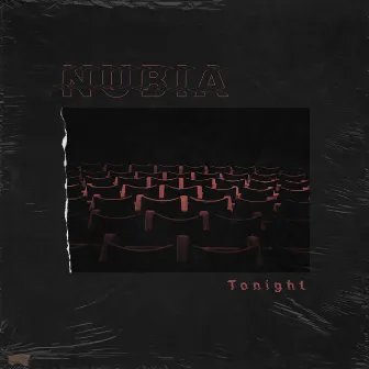 Tonight by Nubia