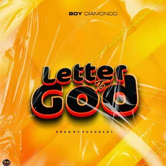 Letter to God by Boy Diamondd