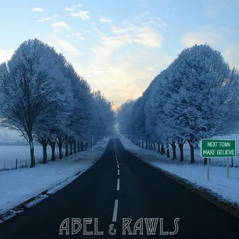 Next Town by Abel & Rawls