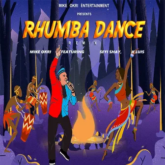 Rhumba Dance (Remix) by Mike Okri