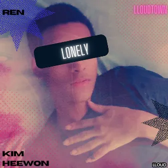 Lonely by LLOUDTOWN