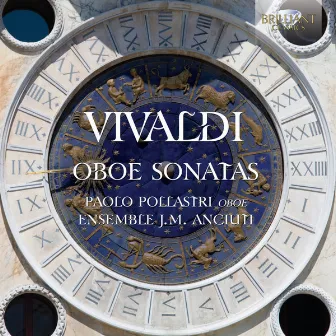 Vivaldi: Oboe Sonatas by Ensemble J. M. Anciuti