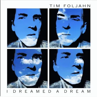 I Dreamed a Dream by Tim Foljahn