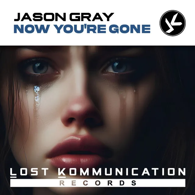 Now You're Gone - Radio Edit