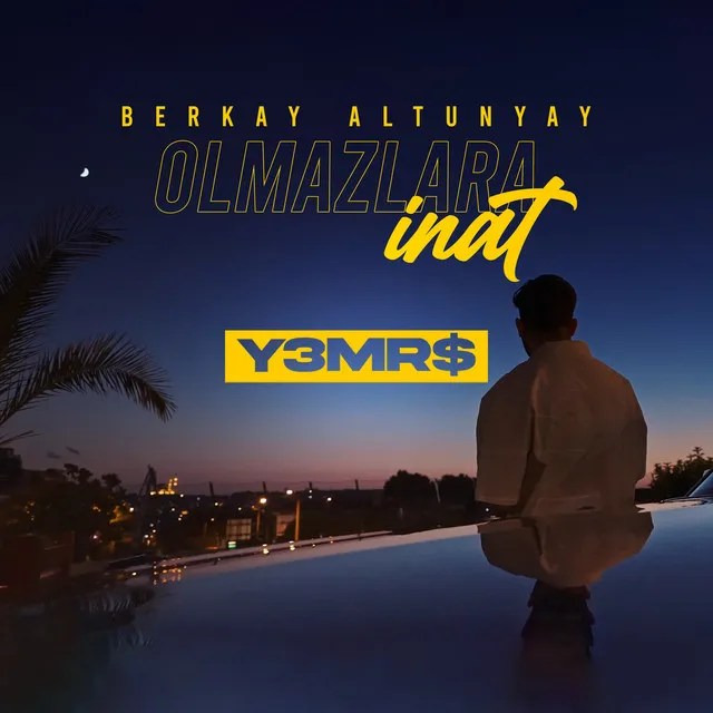 Olmazlara İnat (Y3MR$ Remix)