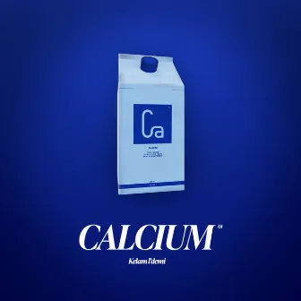 Calcium by Kelam L'Demi