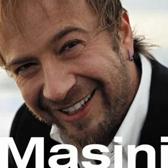 Masini by Marco Masini