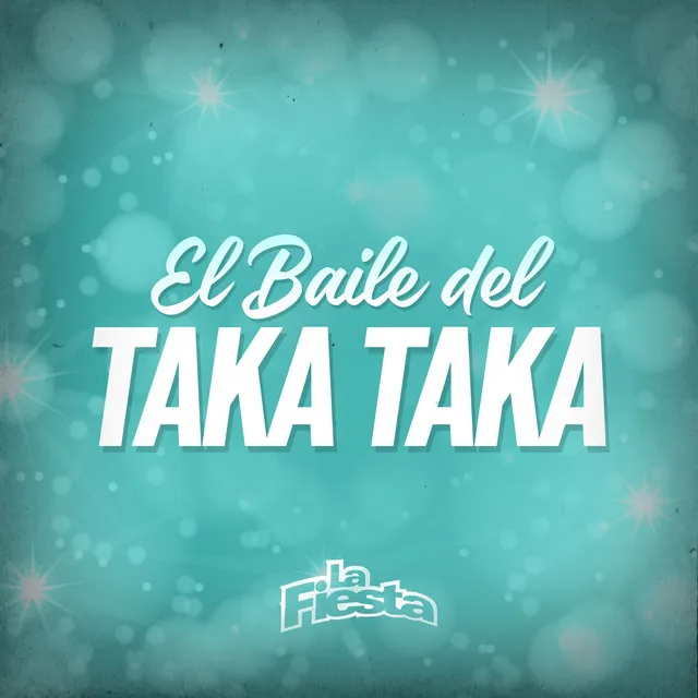 El Baile del Taka Taka