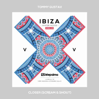 Closer (Scream and Shout) by Tommy Gustav