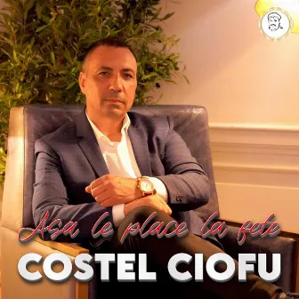 Asa le place la fete by Costel Ciofu