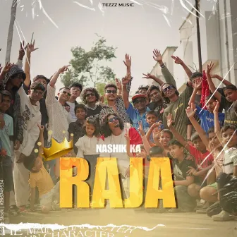 NASHIK KA RAJA by Tezzz Music