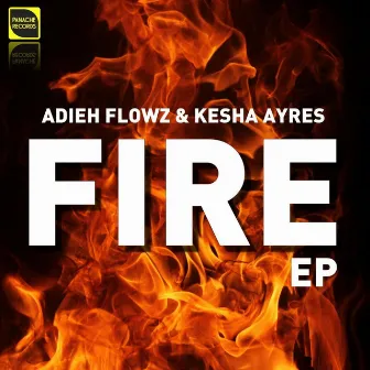 Fire by Adieh Flowz