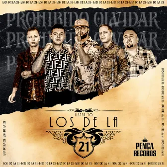 Prohibido Olvidar by Los De La 21