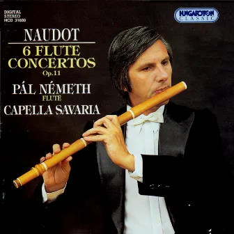 Naudot: 6 Flute Concertos, Op. 11 by Jacques-Christoph Naudot