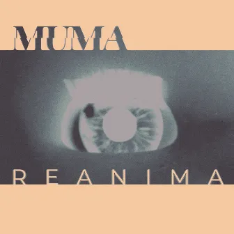 Reanima (Instrumental) by MUMA