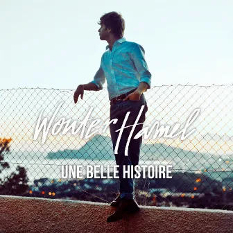 Une Belle Histoire (Muziek Van Linda's Zomerweek) by Wouter Hamel