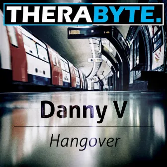 Hangover by Danny V