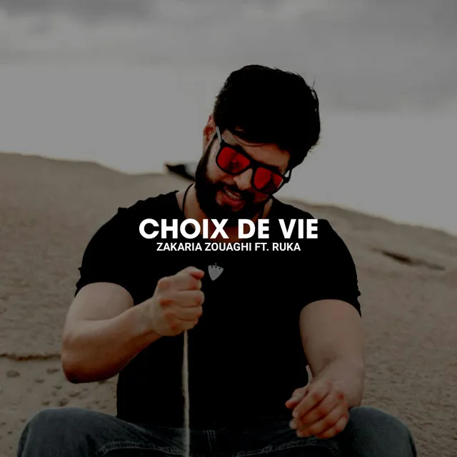 Choix De Vie