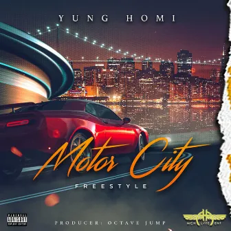 Motor City Freestyle by Yung Homi