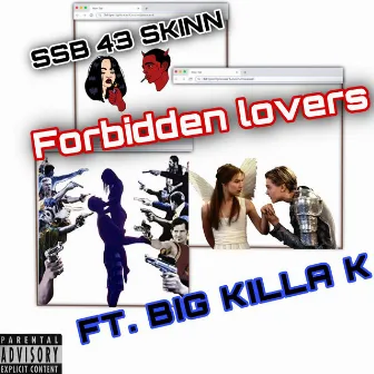 FORBIDDEN LOVERS by Kile